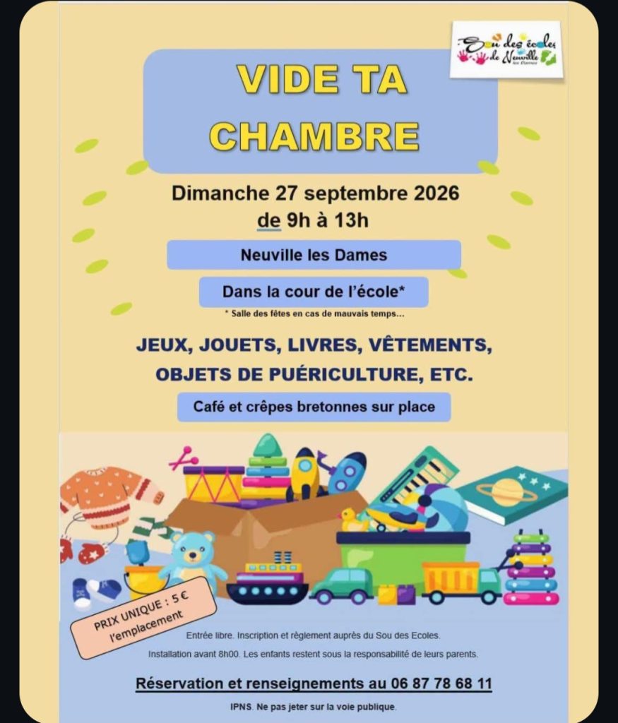 Vide ta chambre – Neuville-les-Dames